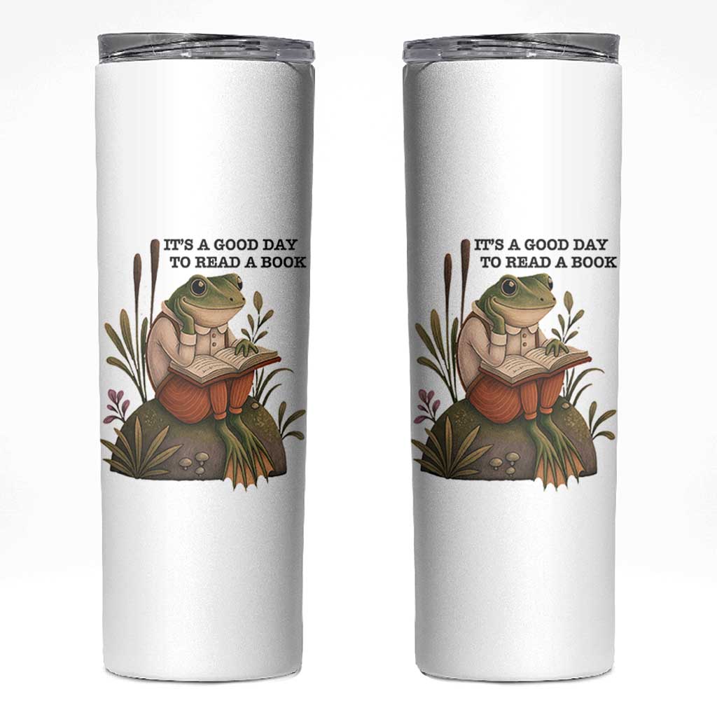 Frog Classic Books Skinny Tumbler It Is A Good Day To Read A Book