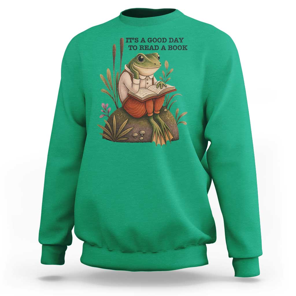 Frog Classic Books Sweatshirt It Is A Good Day To Read A Book - Wonder Print Shop