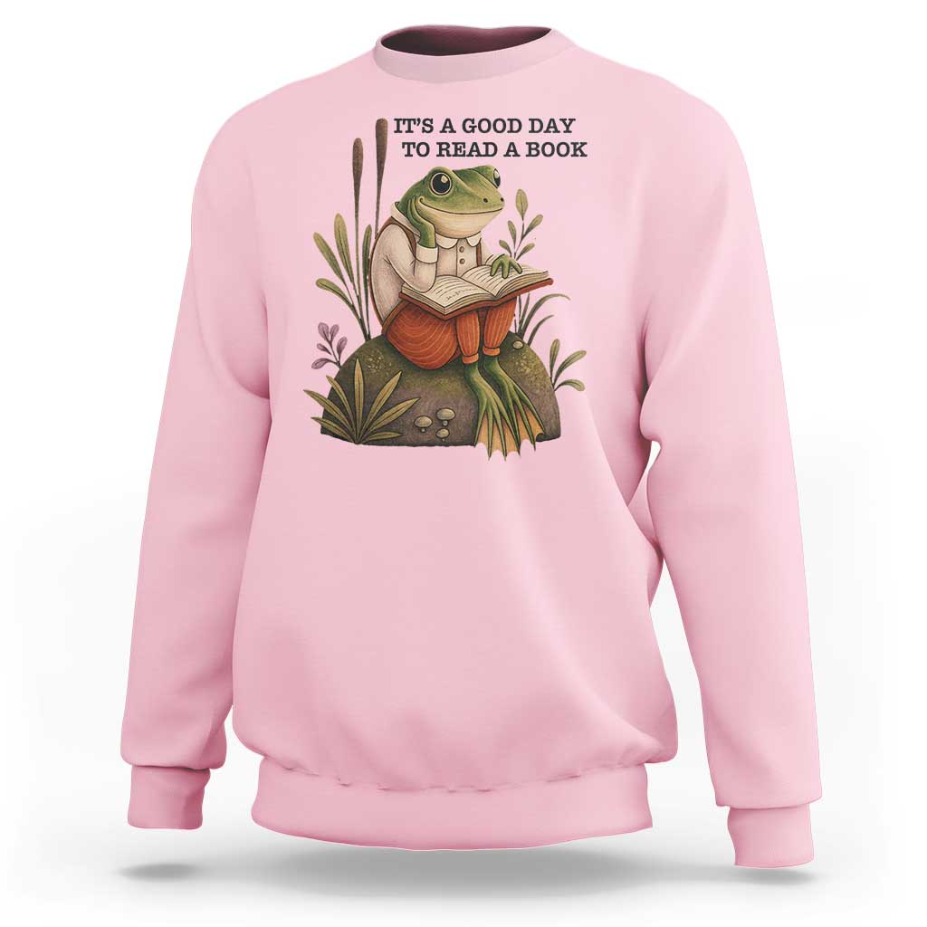 Frog Classic Books Sweatshirt It Is A Good Day To Read A Book - Wonder Print Shop