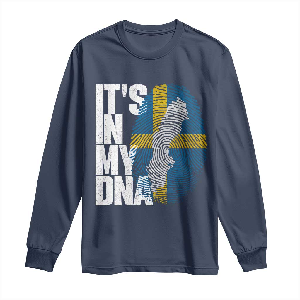 It's in My DNA Long Sleeve Shirt Sweden Sverige Swedish Map Flag