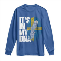 It's in My DNA Long Sleeve Shirt Sweden Sverige Swedish Map Flag