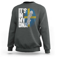 It's in My DNA Sweatshirt Sweden Sverige Swedish Map Flag