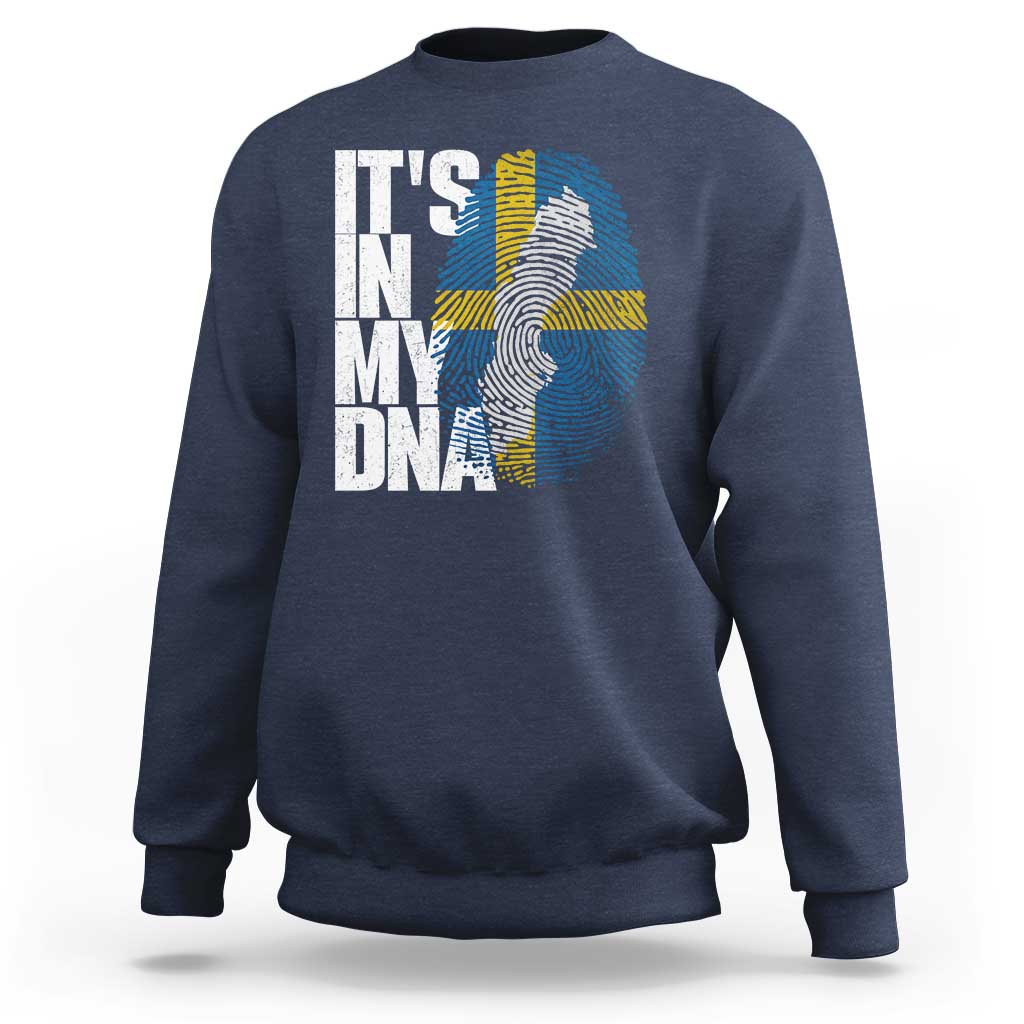 It's in My DNA Sweatshirt Sweden Sverige Swedish Map Flag