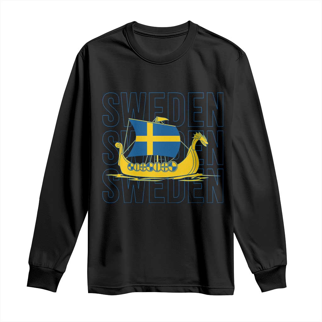 Swedish Viking Ship Sverige Sweden Flag Boat Viking Long Sleeve Shirt