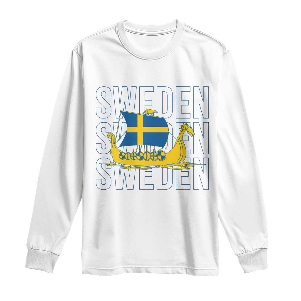 Swedish Viking Ship Sverige Sweden Flag Boat Viking Long Sleeve Shirt