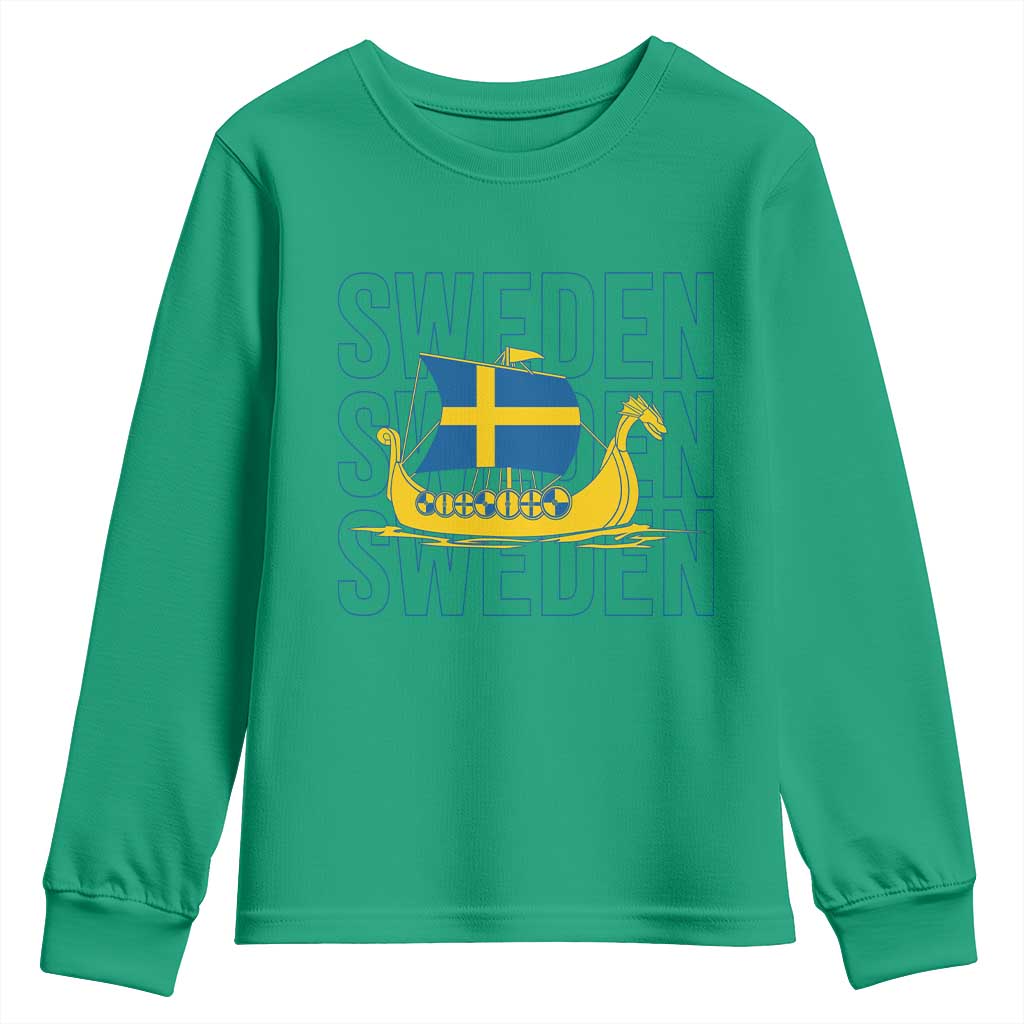 Swedish Viking Ship Sverige Sweden Flag Boat Viking Youth Sweatshirt