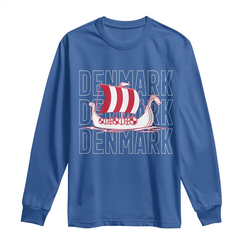 Denmark Flag Viking Ship Danes Danish Roots Dansk Denmark Long Sleeve Shirt