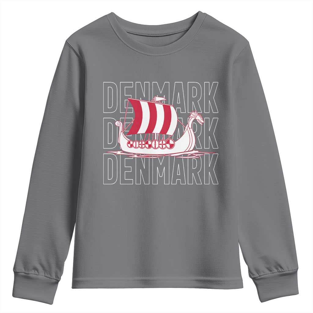 Denmark Flag Viking Ship Danes Danish Roots Dansk Denmark Youth Sweatshirt