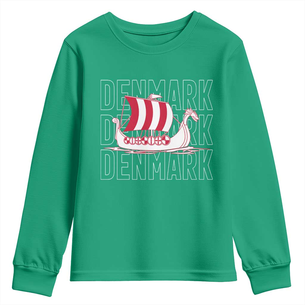 Denmark Flag Viking Ship Danes Danish Roots Dansk Denmark Youth Sweatshirt