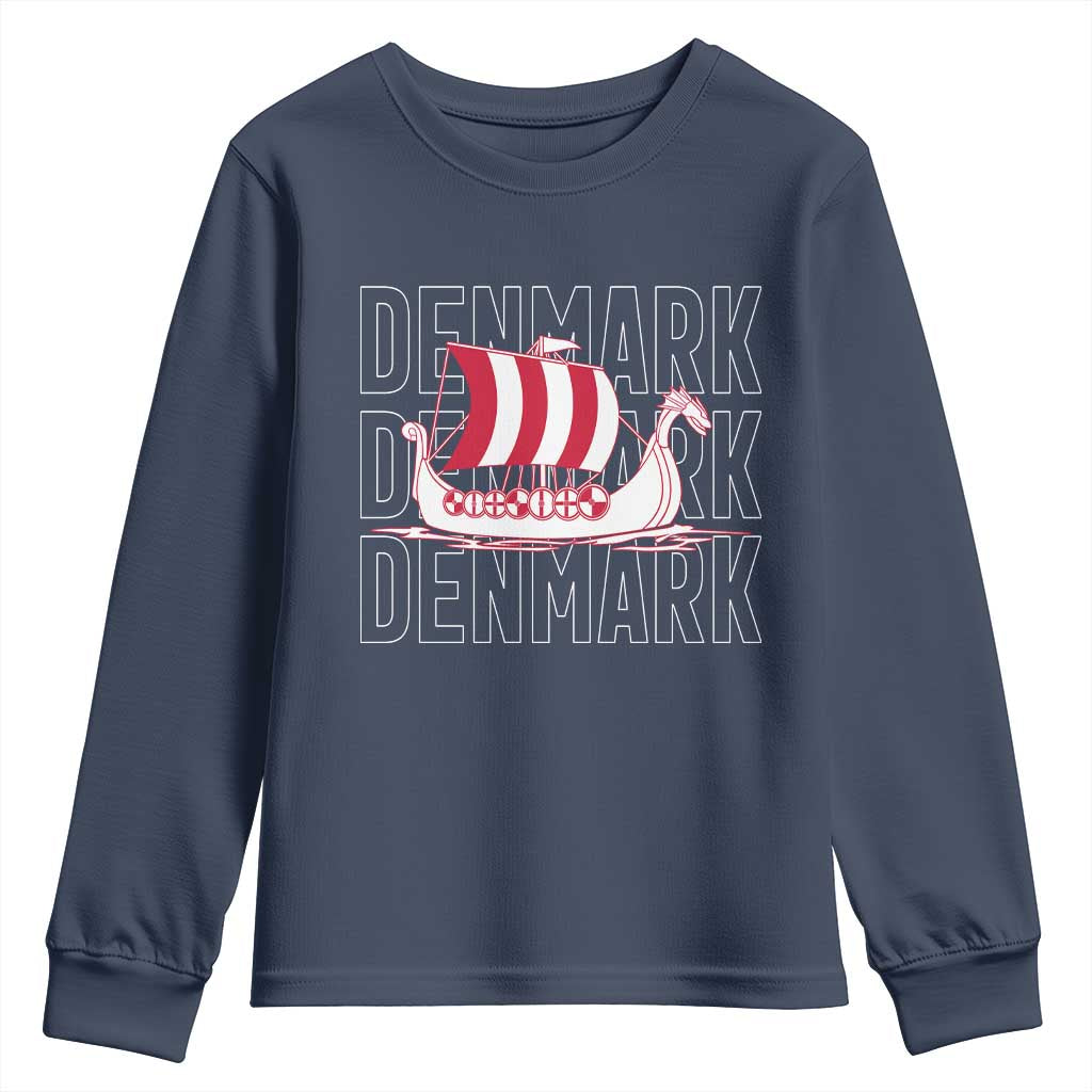 Denmark Flag Viking Ship Danes Danish Roots Dansk Denmark Youth Sweatshirt