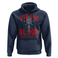 Viking Blood Runs Through My Veins Hoodie Compass Vegvisir Nordic Rune Celtic