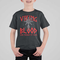 Viking Blood Runs Through My Veins T Shirt For Kid Compass Vegvisir Nordic Rune Celtic