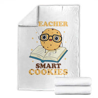 I Teach Smart Cookies Throw Blanket Funny Teacher - Wonder Print Shop