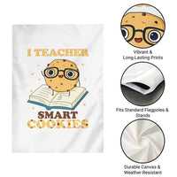 I Teach Smart Cookies Garden Flag Funny Teacher - Wonder Print Shop