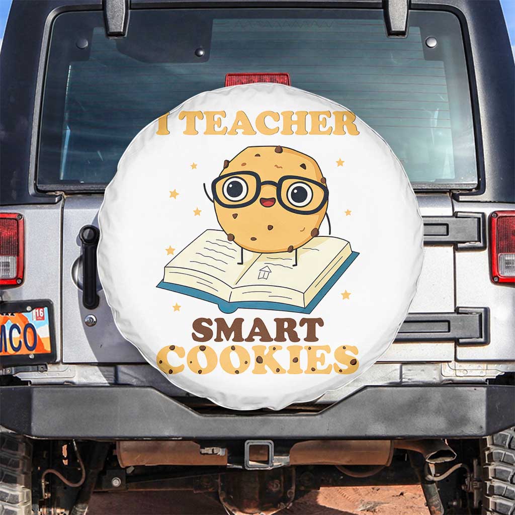 I Teach Smart Cookies Spare Tire Cover Funny Teacher - Wonder Print Shop