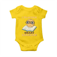 I Teach Smart Cookies Baby Onesie Funny Teacher - Wonder Print Shop