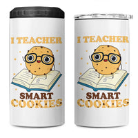 I Teach Smart Cookies 4 in 1 Can Cooler Tumbler Funny Teacher - Wonder Print Shop