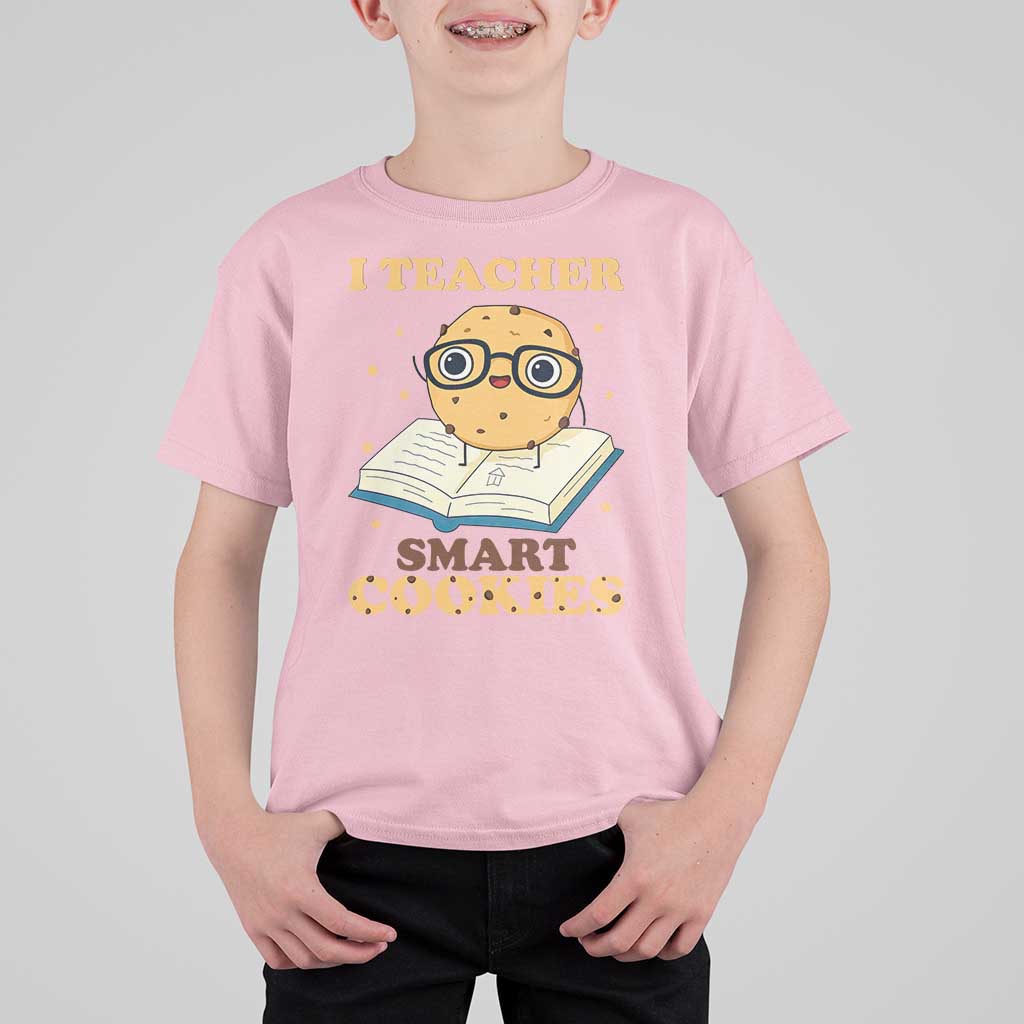 I Teach Smart Cookies T Shirt For Kid Funny Teacher - Wonder Print Shop