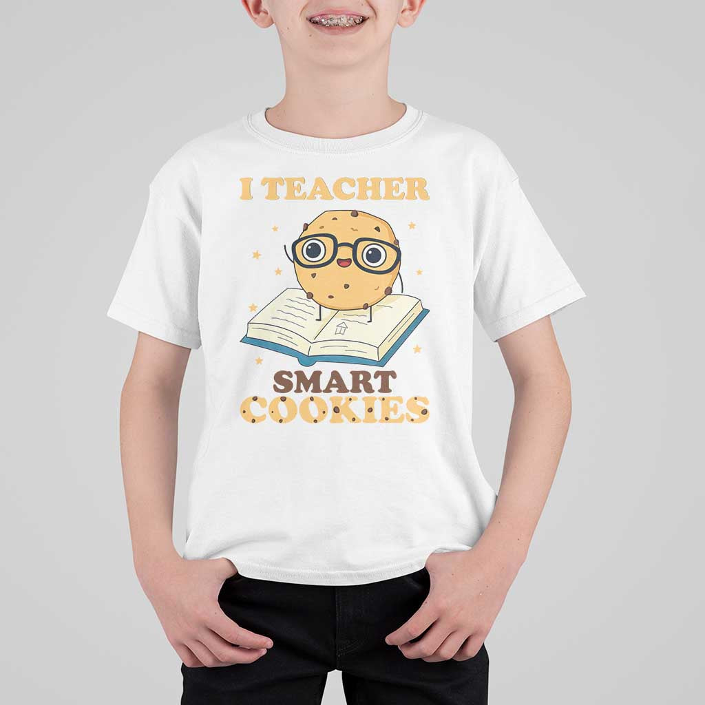 I Teach Smart Cookies T Shirt For Kid Funny Teacher - Wonder Print Shop