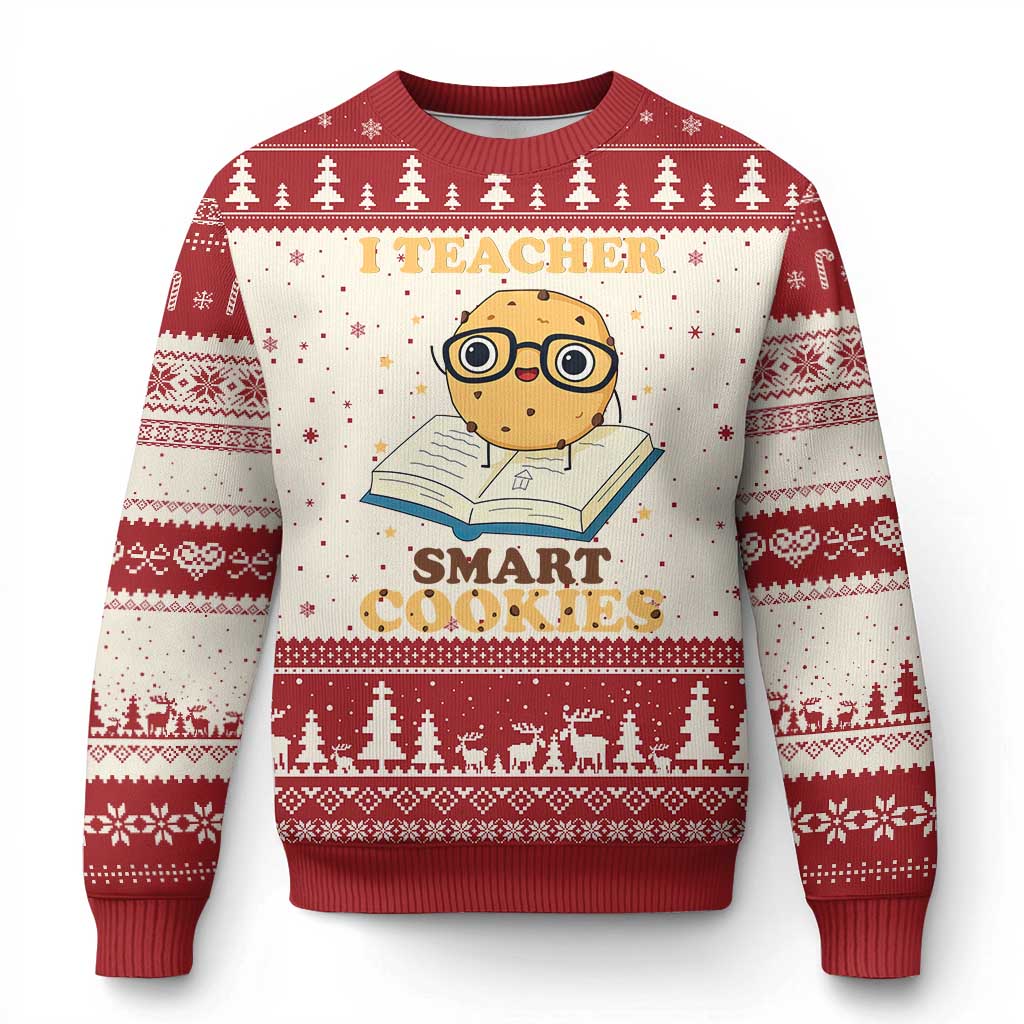 I Teach Smart Cookies Ugly Christmas Sweater Funny Teacher - Wonder Print Shop