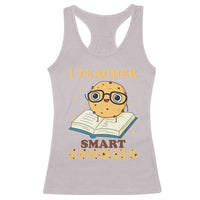 I Teach Smart Cookies Racerback Tank Top Funny Teacher - Wonder Print Shop