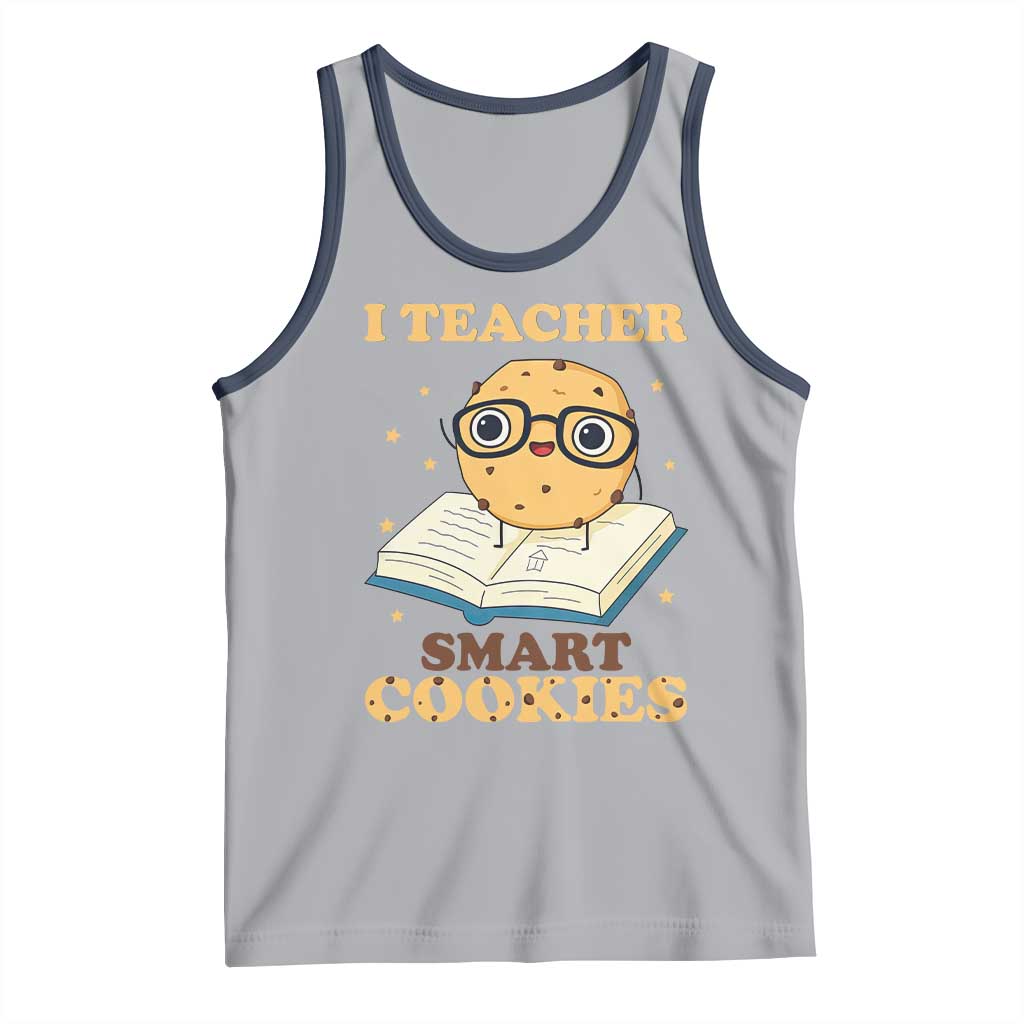 I Teach Smart Cookies Tank Top Funny Teacher - Wonder Print Shop