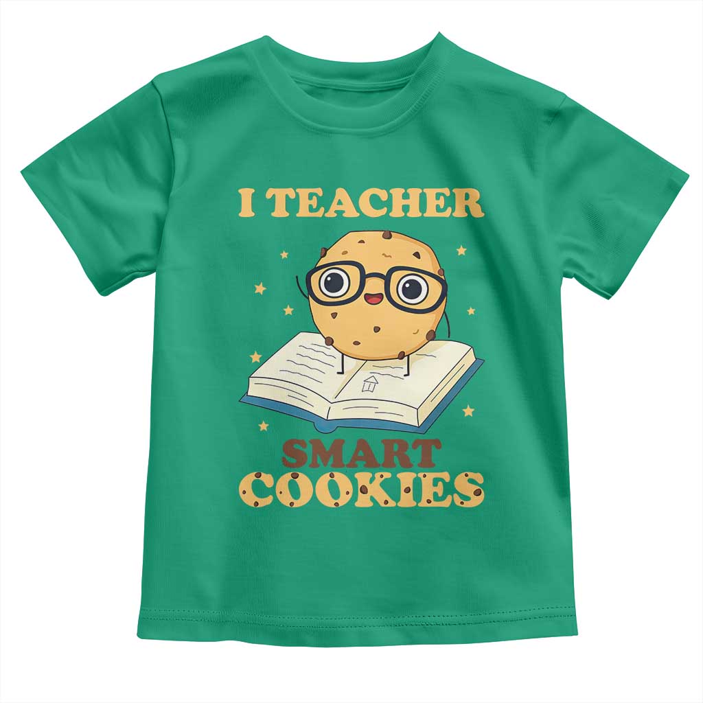 I Teach Smart Cookies Toddler T Shirt Funny Teacher - Wonder Print Shop