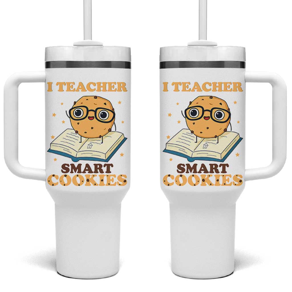 I Teach Smart Cookies Tumbler With Handle Funny Teacher - Wonder Print Shop
