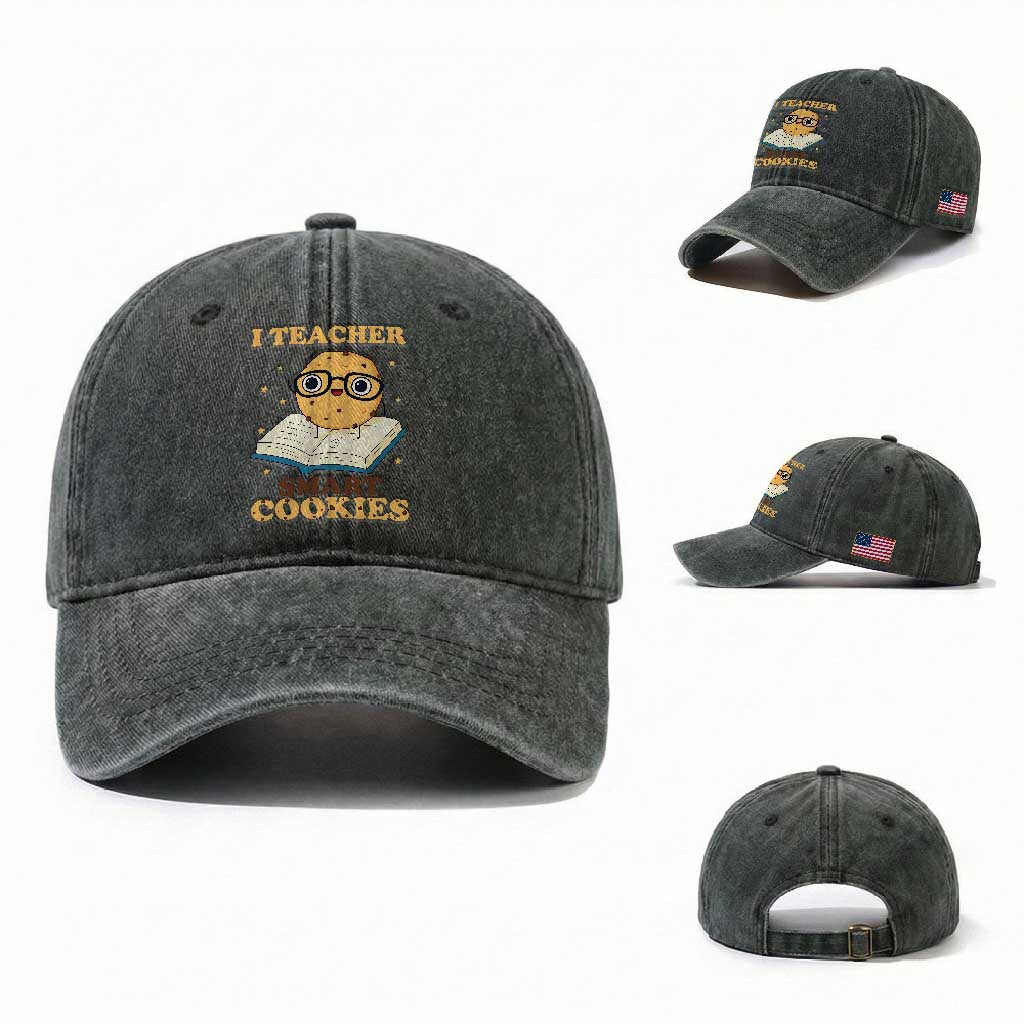 I Teach Smart Cookies Washed Cotton Baseball Cap Funny Teacher