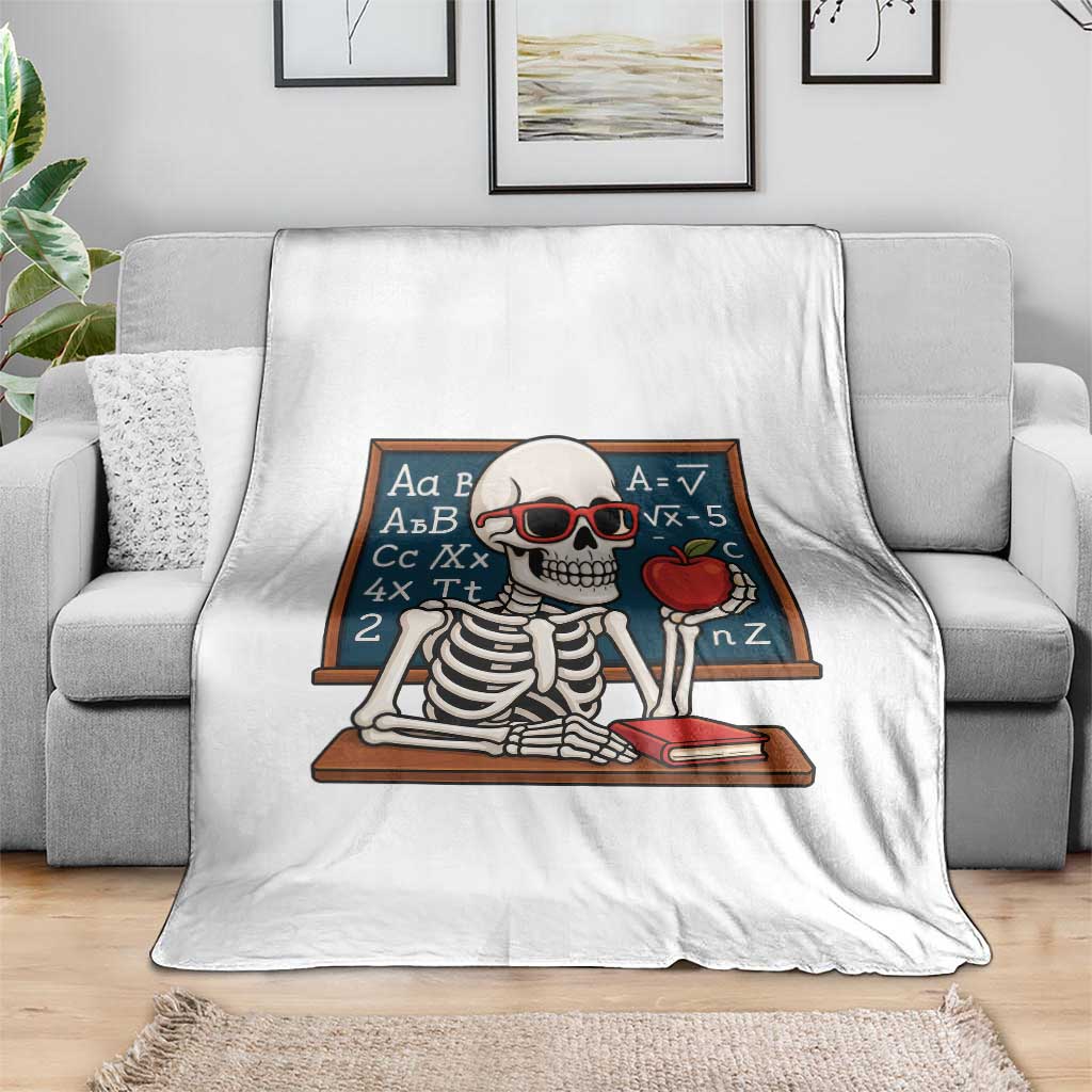 I Will Just Wait Until It Is Quite Throw Blanket Funny Skeleton Teacher - Wonder Print Shop