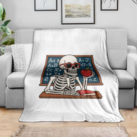 I Will Just Wait Until It Is Quite Throw Blanket Funny Skeleton Teacher - Wonder Print Shop