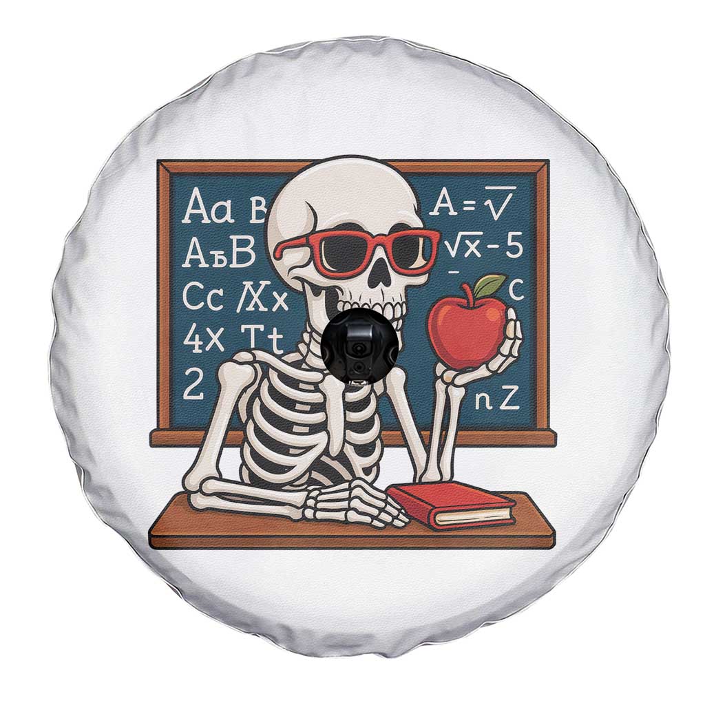 I Will Just Wait Until It Is Quite Spare Tire Cover Funny Skeleton Teacher - Wonder Print Shop