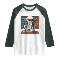 I Will Just Wait Until It Is Quite Raglan Shirt Funny Skeleton Teacher - Wonder Print Shop