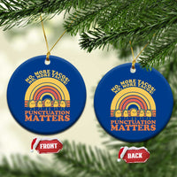 Funny Taco English Teacher Ceramic Ornament No More Tacos Punctuation Matters - Wonder Print Shop