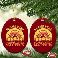 Funny Taco English Teacher Ceramic Ornament No More Tacos Punctuation Matters - Wonder Print Shop