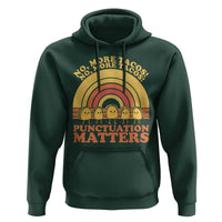 Funny Taco English Teacher Hoodie No More Tacos Punctuation Matters - Wonder Print Shop