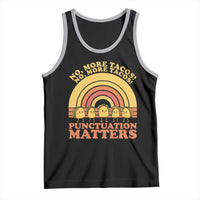 Funny Taco English Teacher Tank Top No More Tacos Punctuation Matters - Wonder Print Shop