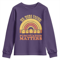 Funny Taco English Teacher Youth Sweatshirt No More Tacos Punctuation Matters - Wonder Print Shop