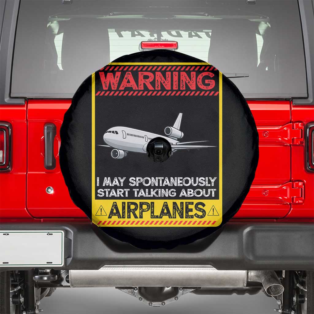Funny Pilot Spare Tire Cover Warning May Spontaneously Talk About Airplanes - Wonder Print Shop