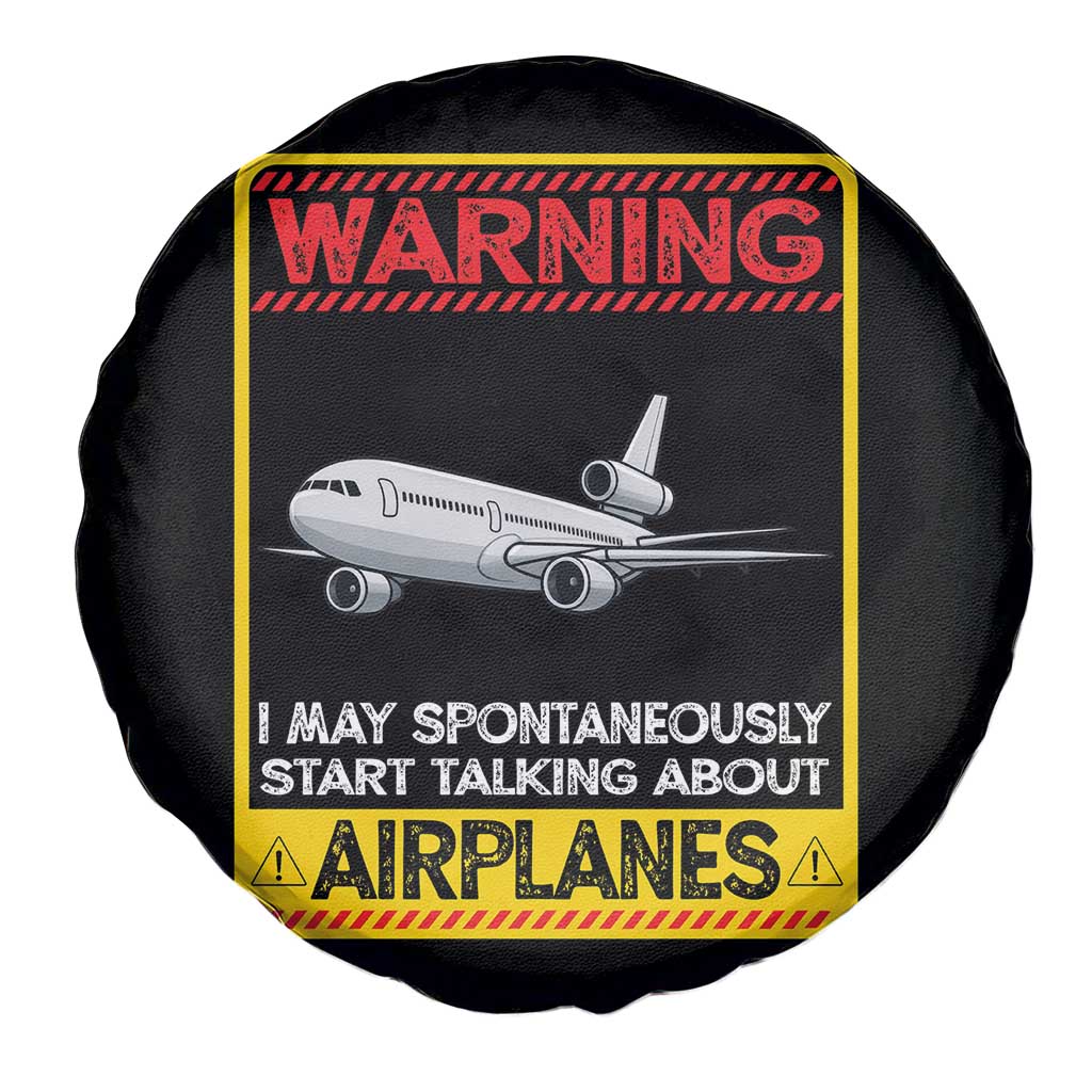 Funny Pilot Spare Tire Cover Warning May Spontaneously Talk About Airplanes - Wonder Print Shop