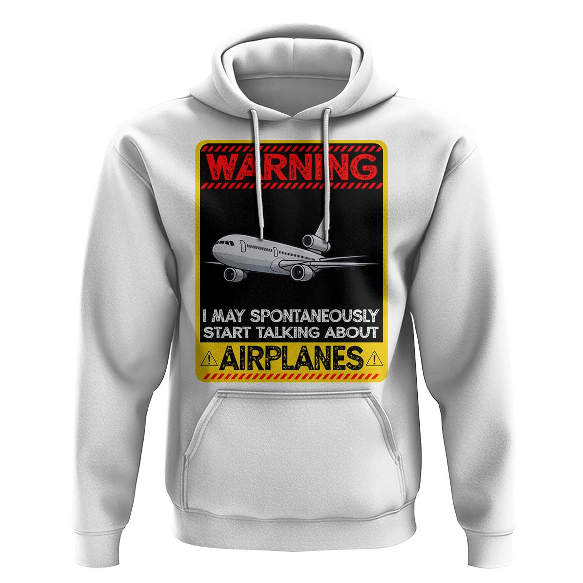 Funny Pilot Hoodie Warning May Spontaneously Talk About Airplanes - Wonder Print Shop