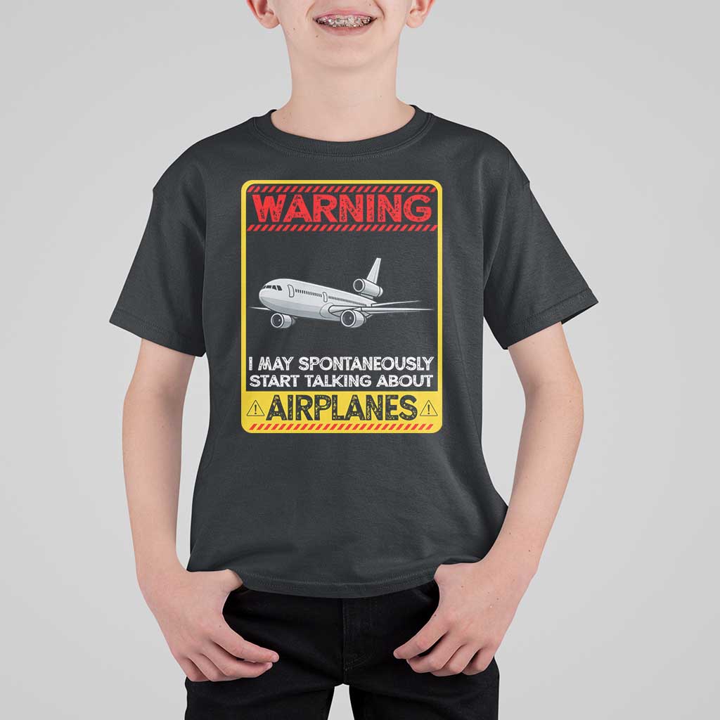 Funny Pilot T Shirt For Kid Warning May Spontaneously Talk About Airplanes - Wonder Print Shop