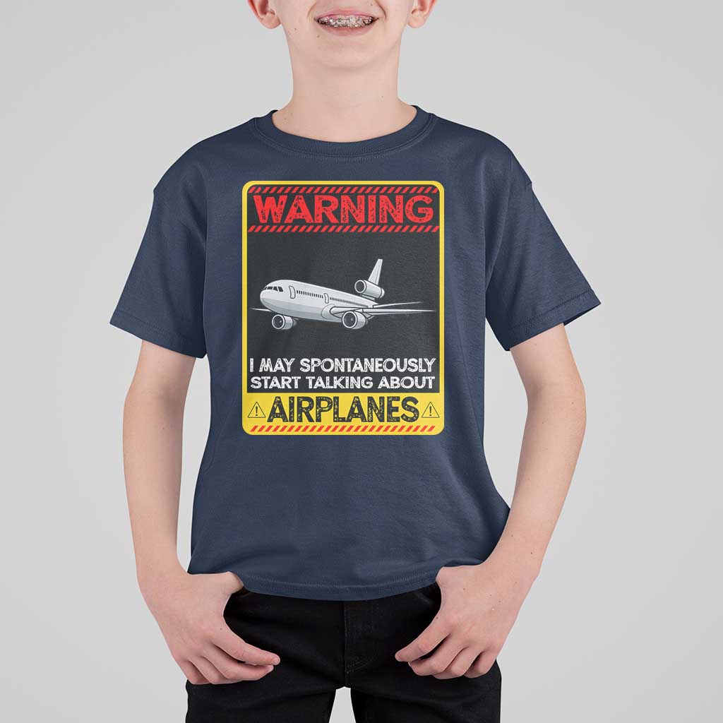Funny Pilot T Shirt For Kid Warning May Spontaneously Talk About Airplanes - Wonder Print Shop