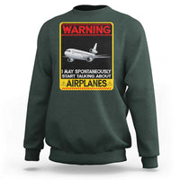 Funny Pilot Sweatshirt Warning May Spontaneously Talk About Airplanes - Wonder Print Shop