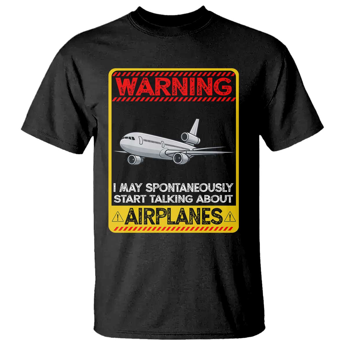 Funny Pilot T Shirt Warning May Spontaneously Talk About Airplanes - Wonder Print Shop