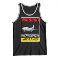 Funny Pilot Tank Top Warning May Spontaneously Talk About Airplanes - Wonder Print Shop