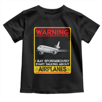 Funny Pilot Toddler T Shirt Warning May Spontaneously Talk About Airplanes - Wonder Print Shop