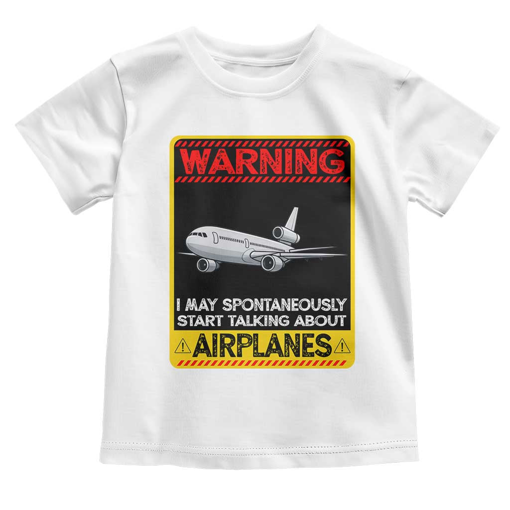 Funny Pilot Toddler T Shirt Warning May Spontaneously Talk About Airplanes - Wonder Print Shop