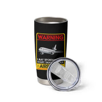 Funny Pilot Tumbler Cup Warning May Spontaneously Talk About Airplanes - Wonder Print Shop