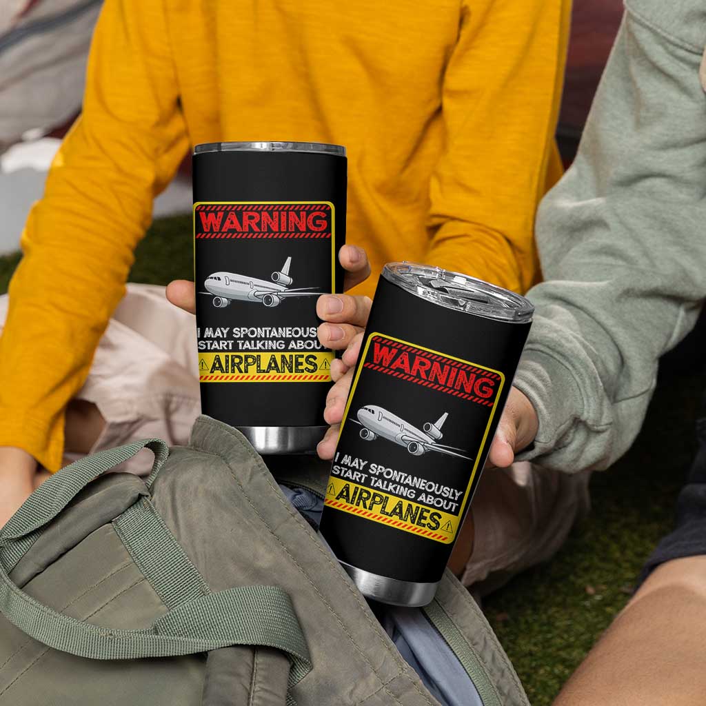 Funny Pilot Tumbler Cup Warning May Spontaneously Talk About Airplanes - Wonder Print Shop